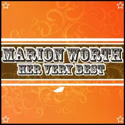 Marion Worth: Her Very Best - EP - Marion Worth