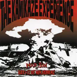 The Kamikaze Experience (Mad Sin vs. Battle of Ninjamanz) - EP - Mad Sin
