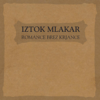 Romance Brez Krjance - Iztok Mlakar