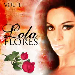 Lola Flores. Vol. 1 - Lola Flores