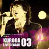 麗しのR&Rスター (KURODA LIVE DECADE 03) - Single album lyrics, reviews, download