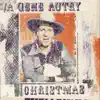 A Gene Autry Christmas album lyrics, reviews, download