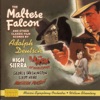 Deutsch: the Maltese Falcon & High Sierra