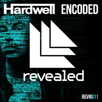 Encoded by Hardwell song reviws