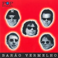 Pop Brasil: Barão Vermelho - Barão Vermelho