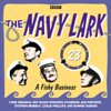 A Fishy Business: The Navy Lark, Volume 23 - Lawrie Wyman