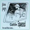 Gettin' Squeezed, Live and Then Some album lyrics, reviews, download