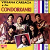 Viviana CareagaCondorkanki - Amigo