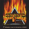 7 Weeks: Live In America, 2003, 2004
