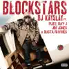 Blockstars (feat. Plies, Ray J, Jim Jones, Busta Rhymes) - Single album lyrics, reviews, download