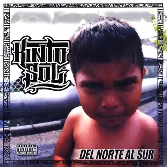 Del Norte Al Sur by Kinto Sol album reviews, ratings, credits