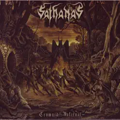 Crowned Infernal - Sathanas