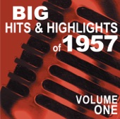 Big Hits & Highlights of 1957, Vol. 1, 2008