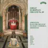 Great European Organs No.40: St Giles Cathedral, Edinburgh album lyrics, reviews, download