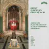 Stream & download Great European Organs No.40: St Giles Cathedral, Edinburgh