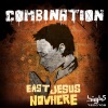 East Jesus Nowhere (Remixes)