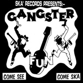 Gangster Fun - Wish You Were Here