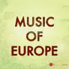 Stream & download Music Of Europe