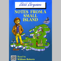 Bill Bryson - Notes From a Small Island (Unabridged) artwork