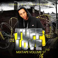 Tuff Love Mixtape Vol.1 by Foxx A Millyone album reviews, ratings, credits