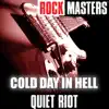 Rock Masters: Cold Day In Hell album lyrics, reviews, download