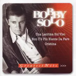 Bobby Solo - Greatest Hits - Bobby Solo