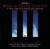 World Trade Center (Original Music from the Motion Picture) album lyrics, reviews, download