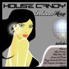 House Candy - Delicious House