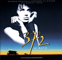 Gabriel Yared & Stéphane Moucha - Betty et Zorg