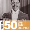 Cab Calloway - (I Don't Stand) A Ghost Of A Chance (With You) (06-27-40)