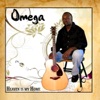 Omega - Lord I Lift Your Name