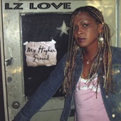 LZ Love - Never Had A Love