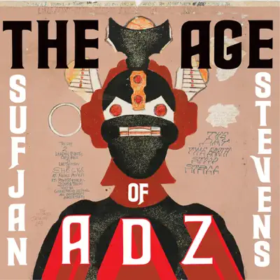 The Age of Adz - Sufjan Stevens
