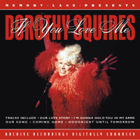 Dorothy Squires - If You Love Me artwork