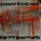 Dirty Bastard - Laser Wolves lyrics