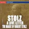 Robert Stolz: Songs from Great Viennese Operetta album lyrics, reviews, download