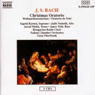 Christmas Oratorio, BWV 248: Jauchzet, frohlocket, auf, preiset die Tage! (Chorus) by Ingrid Kertesi, Jozsef Mukk, Judit Nemeth, Janos Toth, Hungarian Radio Chorus, Géza Oberfrank & Budapest Failoni Chamber Orchestra song reviws