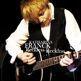 descargar álbum Katharina Franck - Reckless Reckless