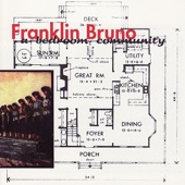 Franklin Bruno - The Death Of Vaudeville