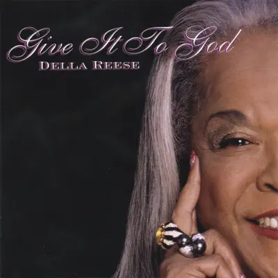 Give It to God - Della Reese