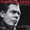 Gunnar Berg: Historical Recordings Vol. 1