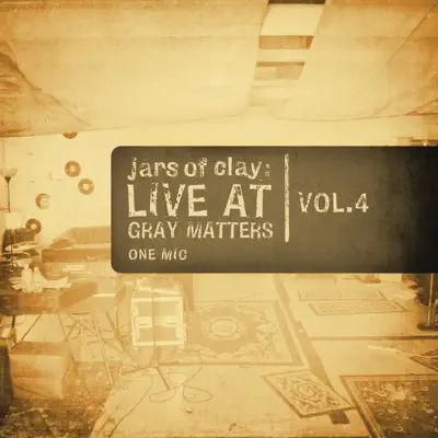 Live At Gray Matters - EP - Jars Of Clay