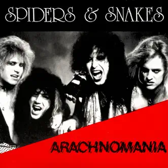 Arachnomania by Spiders & Snakes album reviews, ratings, credits