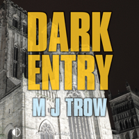 M.J. Trow - Dark Entry: Kit Marlowe Series (Unabridged) artwork