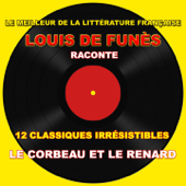 Le corbeau et le renard - Louis de Funès