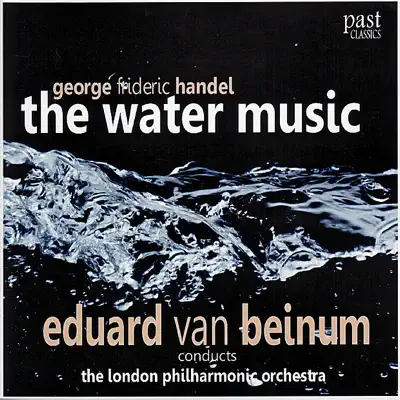 Handel: The Water Music - London Philharmonic Orchestra