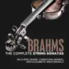 Stream & download Brahms: The Complete String Sonatas