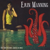 Erin Manning - I Did Nothing Wrong