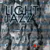 Stream & download Light Jazz