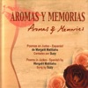 Aromas Y Memorias (Aromas and Memories)